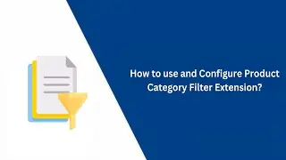 How to use and configure Category Filter Extension - VDC Store