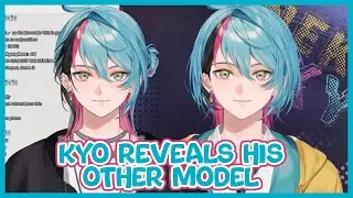 Kyo revealing his new outfit / model on his last stream ⎯ Kyo Kaneko Nijisanji EN clip