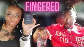 FREAK OR DRINK 2.0 HE FINGERED ME IN THE CAR‼️😳 #freakordrink