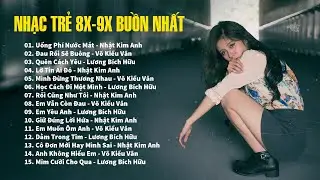 Nhật Kim Anh, Võ Kiều Vân, Lương Bích Hữu / LK Nhạc Trẻ 8x 9x Tâm Trạng Buồn