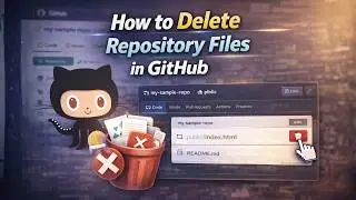 How to Delete Repository Files in GitHub (Step by Step)