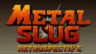 Metal Slug Retrospective Trailer