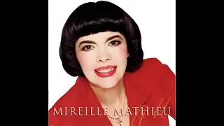 Mireille Mathieu Toute une vie (2005)