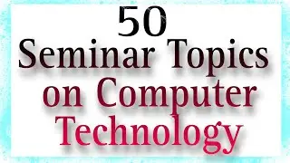 50 Seminar topics on computer technology | seminar topics for cse, mca, bca students #shorts #viral