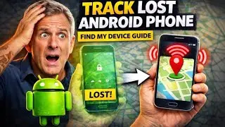 TRACK ANY LOST ANDROID PHONE WITH FIND MY DEVICE TRACKER