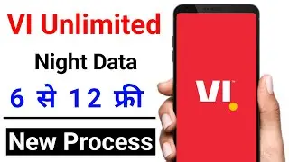vi unlimited data from 12am to 6am kaise use kare | vi unlimited data from 12am to 6am | vi data