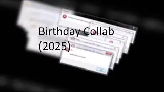 Windows Vista/7 Crazy Error (Birthday Special)