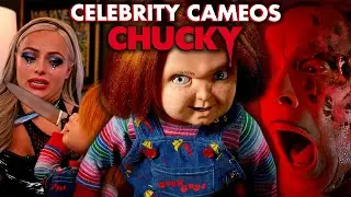 Chucky's Best Celebrity Cameos | Chucky Official