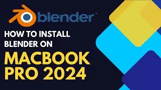 How to Install Blender App on MacBook Pro 2024 (M1 | M2 | M3 | MacBook Pro | MacBook Air)