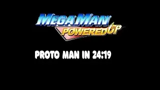 PB - MegaMan Powered Up Proto Man SpeedRun IGT - 24:19