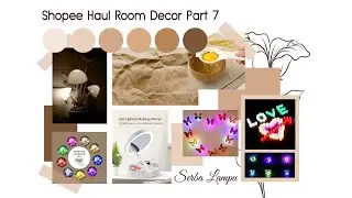 SHOPEE HAUL ROOM DECOR PART 7 | SERBA LAMPU | MAYONES EPS. 33