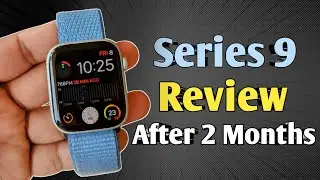 Apple watch series 9 review after 2 months | apple watch 9 review