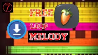 Free loop Melody EDM for Remix Fl studio 2026 vol.7
