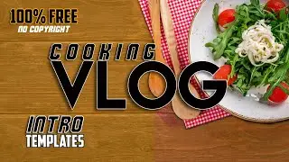 4K free cooking intro template for youtube