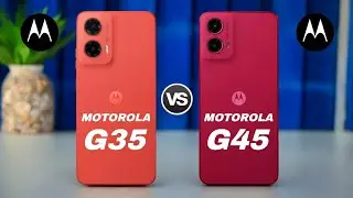 Motorola G35 5G Vs Motorola G45 5G