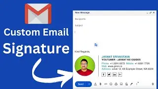 How to Add Custom Signature in Gmail with Custom Design - How to Add Signature in Gmail