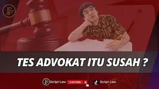 Ujian Advokat Susah dan Ketat ???