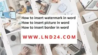 How to insert watermark in word | How to insert picture in word | How to insert border in word