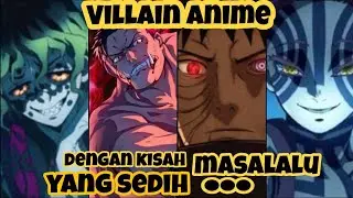 TOP 8 Karakter Villain di Anime Yang Kisah Masalalu nya Mengsedih 😭 #rekomendasianime
