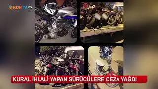 Kural ihlali yapan sürücülere ceza yağdı