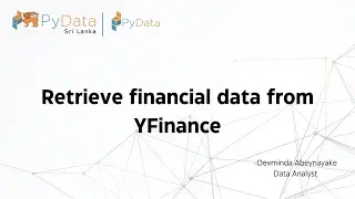 Python in Finance : Retrieving financial data using yfinance