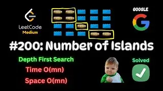 NUMBER OF ISLANDS - Depth First Search - GOOGLE Interview Question - Python - LeetCode 200