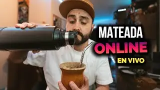 TOMAMOS UNOS MATES | Mateada Online # 27