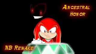 Sonic.Exe: NB Remake: Ancestral Honor