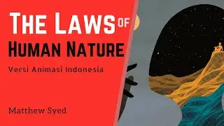 Uncovering the Basic Nature of Humanity | The Laws of Human Nature