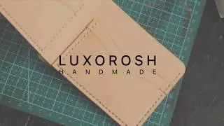 Making of LUXOROSH Bifold Veg Tan Leather Wallet