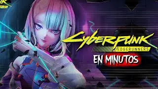 Cyberpunk: Edgerunners | 30-MINUTE SUMMARY
