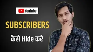 How To Hide Subscribers on Youtube Channel on Mobile 2022