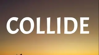 Justine Skye - Collide (Sped Up/Lyrics) Ft. Tyga