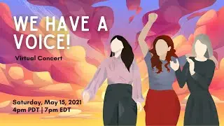 𝐖𝐞 𝐇𝐚𝐯𝐞 𝐚 𝐕𝐨𝐢𝐜𝐞! • PWC May 2021 concert and backstage pass on-demand