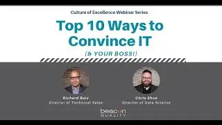 Top 10 Ways to Convince IT or Your Boss