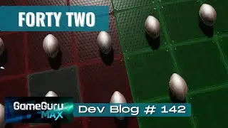 GameGuru - Broadcast #142 - Forty Two