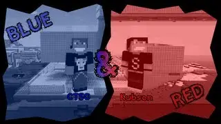 Minecraft Escape - Blue And Red (CTSG & Kubson)