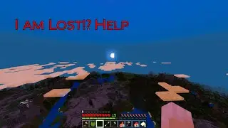 Playing Minecraft for the FIRST Time | Part 3 *Lost*