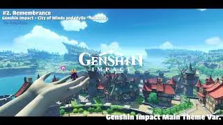 OST - Genshin Impact Main Theme Var.