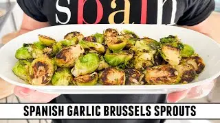 Spanish Garlic Brussels Sprouts | INSANELY Delicious & Easy to Make