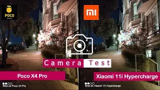 Poco X4 Pro vs Xiaomi 11i Hypercharge | Camera Comparison | Camera Test | |