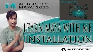 Learn MAYA with me (MAYA SOFTWARE INSTALLATION).