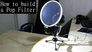 Modding IRL: How to build a pop filter
