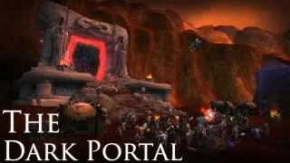 The Dark Portal | WoW Machinima