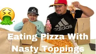 Eating Pizza With Nasty Toppings