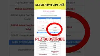 DSSSB Admit Card 2024 | DSSSB Exam 2024 Admit Card Jari 