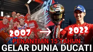 PENANTIAN 15 TAHUN, AKHIRNYA DUCATI KEMBALI RASAKAN GELAR JUARA DUNIA PEMBALAP - BRAMBANK MOTOGP