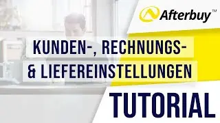 #Video5: Kundeneinstellungen