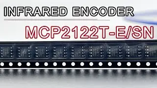 MCP2122T-E/SN | Microchip Infrared Encoder