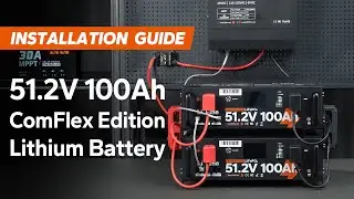 Flex Your Home Backup Power: LiTime 51.2V 100Ah ComFlex Edition Battery Installation Guide